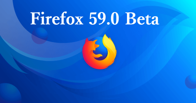 Firefox 59 features