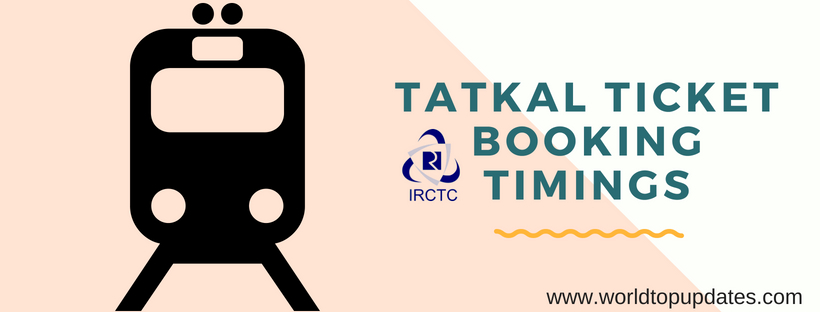 tatkal ticket booking timings IRCTC