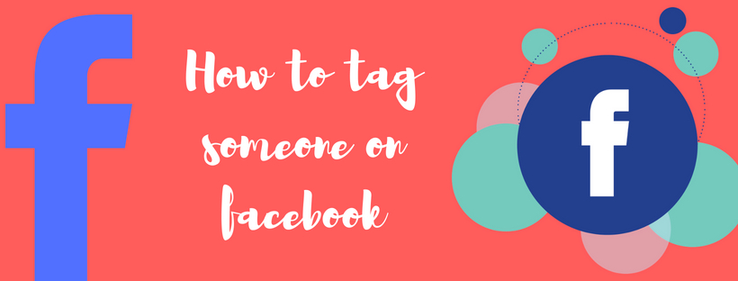 How to tag someone on facebook