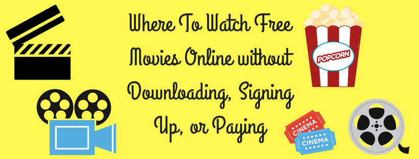 Where To Watch Free Movies Online 