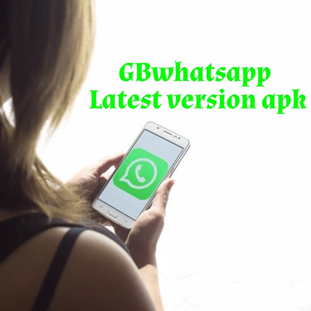 gbwhatsapp apk download latest version 7.40 for android